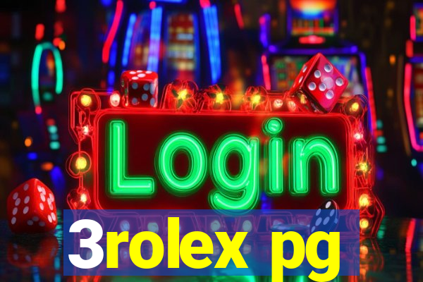 3rolex pg